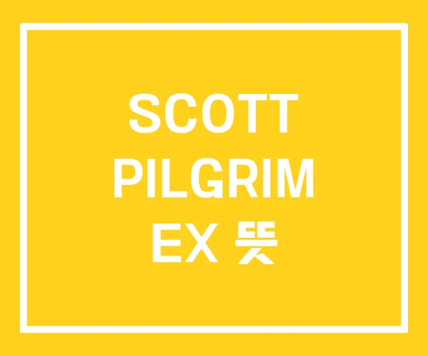 SCOTT PILGRIM EX 뜻 SCOTT PILGRIM EX 뜻